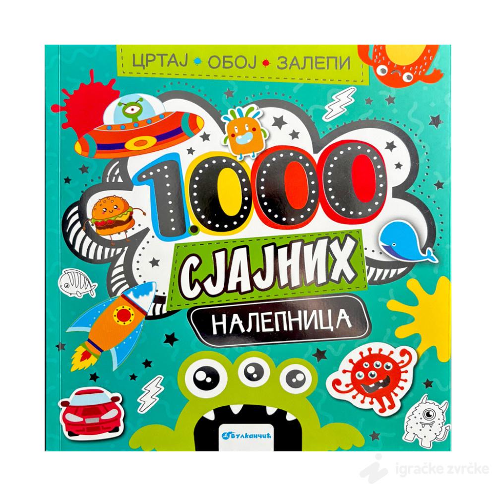 Crtaj, oboj, zalepi – 1000 SJAJNIH nalepnica