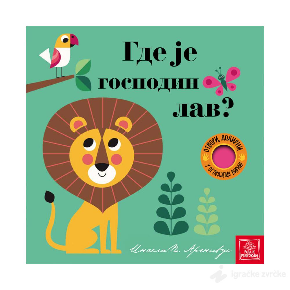 Knjiga za bebe skrivalica - Gde je gospodin lav?