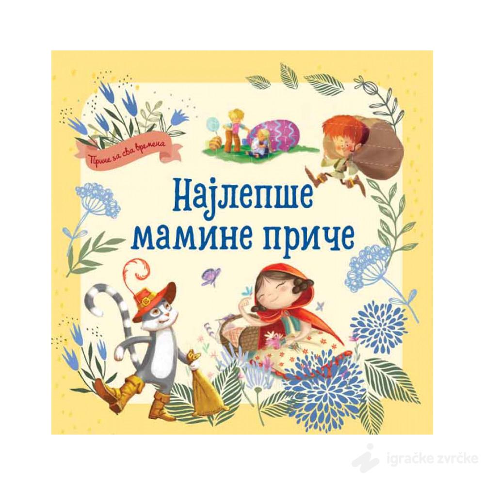 Najlepše mamine priče