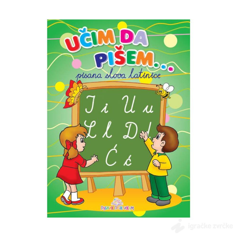 Učim da pišem - Pisana latinica