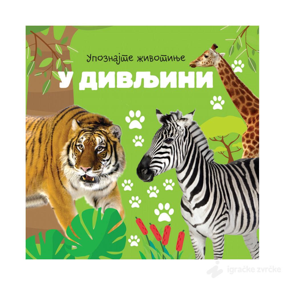 Upoznajte životinje: U divljini