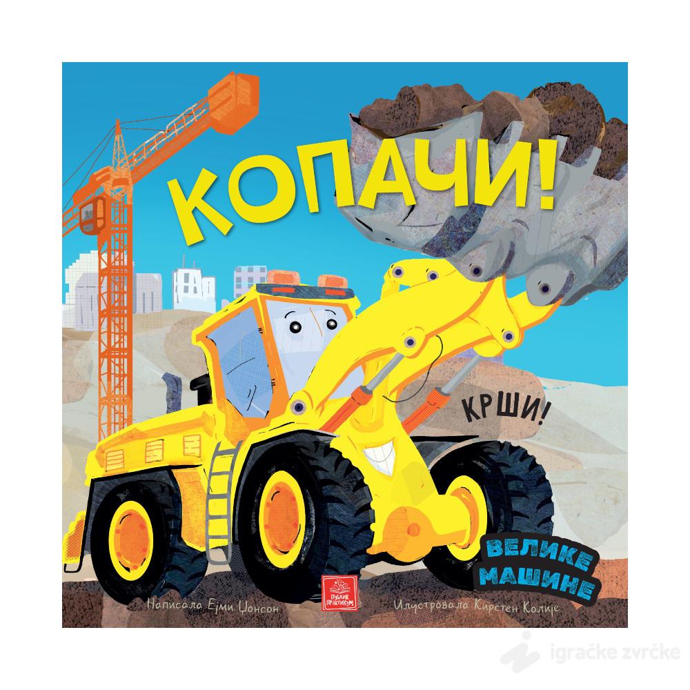 Velike mašine - Kopači!